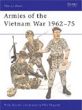 Armies of the Vietnam War 1962-75 (Men-at-Arms) (Bk.1)
