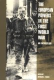 European Powers in the First World War: An Encyclopedia (Garland Reference Library of the Humanities)