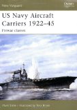 US Navy Aircraft Carriers 1922-45: Prewar classes (New Vanguard)