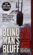 Blind Mans Bluff: The Untold Story of American Submarine Espionage