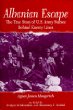 Albanian Escape: The True Story of U.S. Army Nurses Behind Enemy Lines