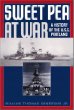 Sweet Pea at War: A History of Uss Portland (Ca-33)