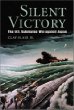 Silent Victory: The U.S. Submarine War Against Japan