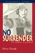 No Surrender: My Thirty-Year War