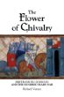 The Flower of Chivalry: Bertrand Du Guesclin and the Hundred Years War