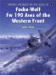 Focke-Wulf FW 190 Aces of the Western Front