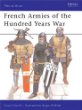 French Armies of the Hundred Years War : 1328-1429