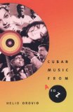 Cuban Music from A to Z