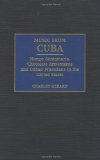 Music from Cuba: Mongo Santamaria, Chocolate Armenteros, and Other Stateside Cuban Musicians