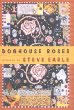 Doghouse Roses: Stories