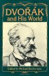 Dvorak and His World