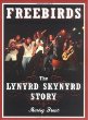 Freebirds: The Lynyrd Skynyrd Story