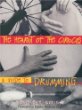 The Heart of the Circle: A Guide to Drumming