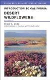 Introduction to California Desert Wildflowers (California Natural History Guides)