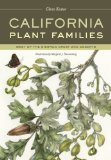 California Plant Families: West of the Sierran Crest and Deserts