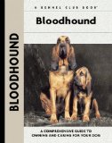 Bloodhound (Comprehensive Owner s Guide)