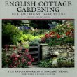 English Cottage Gardening: For American Gardeners