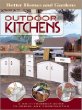 Outdoor Kitchens: A Do-It-Yourself Guide to Design and Construction (Better Homes and Gardens)