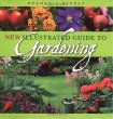 Readers Digest New Illustrated Guide to Gardening