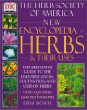 New Encyclopedia of Herbs & Their Uses