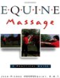 Equine Massage : A Practical Guide