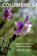 Columbines: Aquilegia, Paraquilegia, and Semiaquilegia