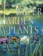 Encyclopedia of Water Garden Plants