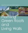 Planting Green Roofs and Living Walls