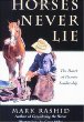 Horses Never Lie: The Heart of Passive Leadership