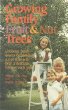 Growing Family Fruit and Nut Trees (Reference and Field Guides (Paperback))