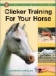 Clicker Training For Your Horse