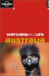 Lonely Planet Watching Wildlife: Australia