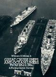 Great Cruise Ships and Ocean Liners from 1954 to 1986: A Photographic Survey