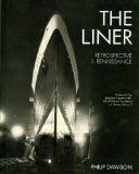 The Liner: Retrospective and Renaissance