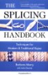 The Splicing Handbook: Techniques for Modern and Traditional Ropes, Second Edition