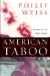 American Taboo : A Murder in the Peace Corps