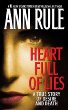 Heart Full of Lies : A True Story of Desire and Death