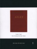 Atget: Photographe de Paris (Book on Books)