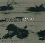 Robert Capa: The Definitive Collection