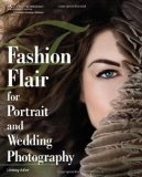 Fashion Flair for Portrait and Wedding Photography