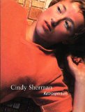 Cindy Sherman: Retrospective