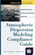 Atmospheric Dispersion Modeling Compliance Guide