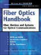 Fiber Optics Handbook: Fiber, Devices, and Systems for Optical Communications