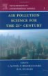 Air Pollution Science for the 21st Century