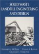 Solid Waste Landfill Engineering and Design