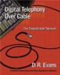 Digital Telephony Over Cable: The PacketCable Network
