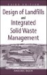 Design of Landfills and Integrated Solid Waste Management