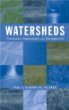 Watersheds : Processes, Assessment and Management