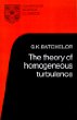 The Theory of Homogeneous Turbulence