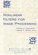 Nonlinear Filters for Image Processing (SPIE/IEEE Series on Imaging Science  Engineering)